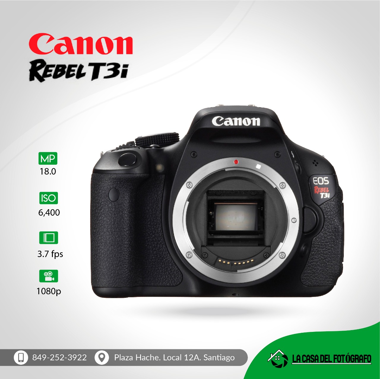 Canon EOS Rebel T3i – La Casa del Fotografo RD